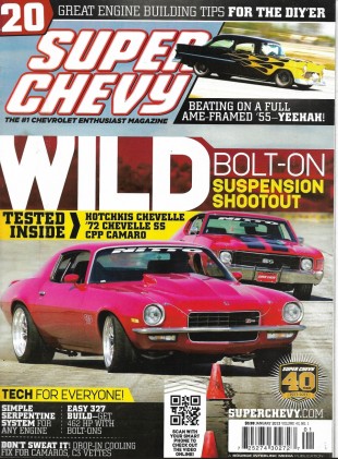 SUPER CHEVY 2013 JAN - SUSPENSIONS, '72 CHEVELLE SS, CPP CAMARO, 327 BUILD 